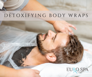 Detoxifying body wraps for men and women Naples Florida med spa naples spa Eurospa of naples