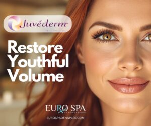 Restore Youthful volume Juvederm Eurospa of Naples