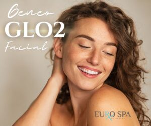 Brighter, Fresher, Tighter, Smoother: The Geneo Glo2 Facial Revolution - Eurospa of naples