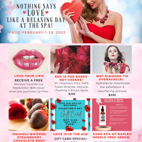 Valentine’s Day Specials Show Yourself and Someone You Care About Some Love!