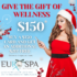 Eurospa Gift Cards - Give The Perfect Gift of Beauty & Wellness