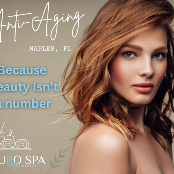 Your One-Stop Anti-Aging Solution for Botox, Juvederm, and More in Naples