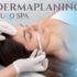 The Top 5 Benefits of Dermaplaning for Glowing, Smooth Skin