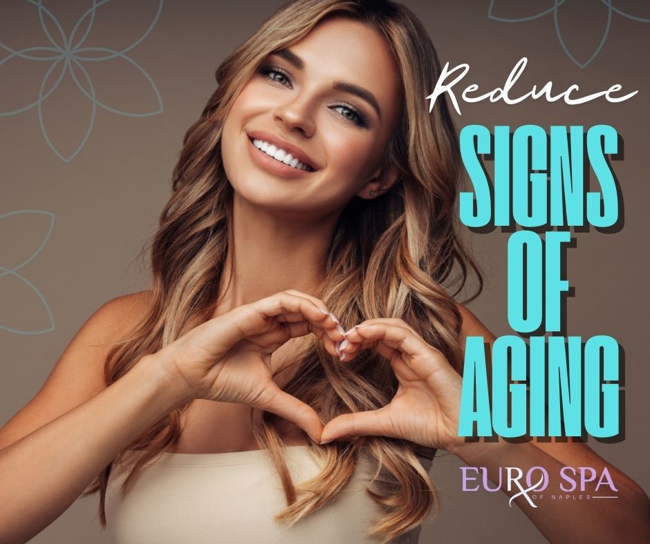 Naples Med Spas - Regular Visits Can Help Reduce the Signs of Aging - Eurospa of naples